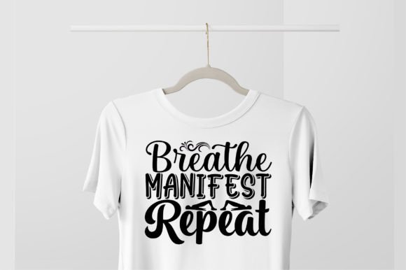 Breathe Manifest Repeat: Free Graphics