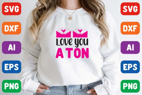 Love You a Ton: Graphics & Freebies Review